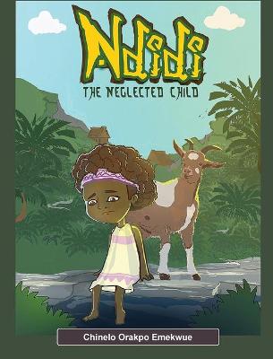 Ndidi, the Neglected Child