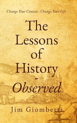 Lessons of History - Observed