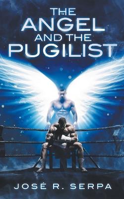 The Angel and the Pugilist