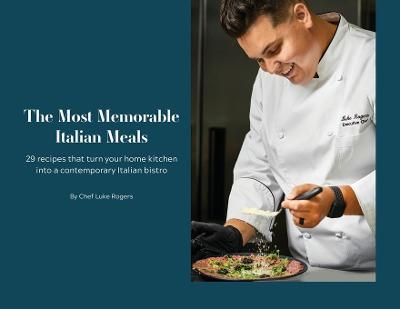 Most Memorable Italian Meals