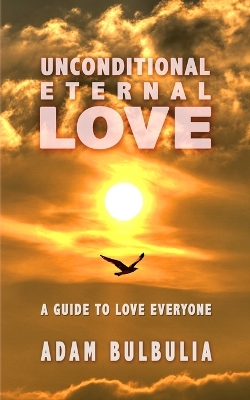 Unconditional Eternal Love