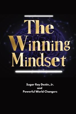 The Winning Mindset