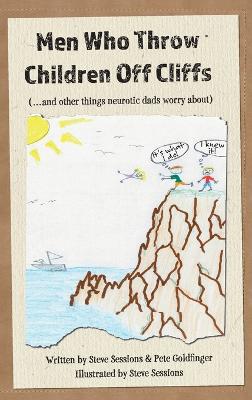 Men Who Throw Children Off Cliffs