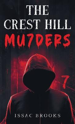 The Crest Hill Mu7ders