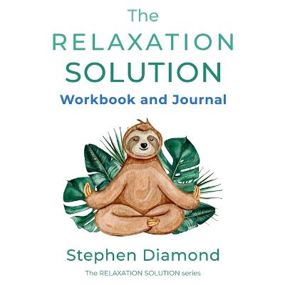 Relaxation Solution Workbook and Journal