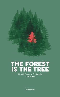 Forest is the Tree