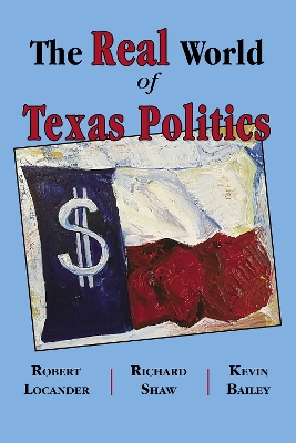 Real World of Texas Politics