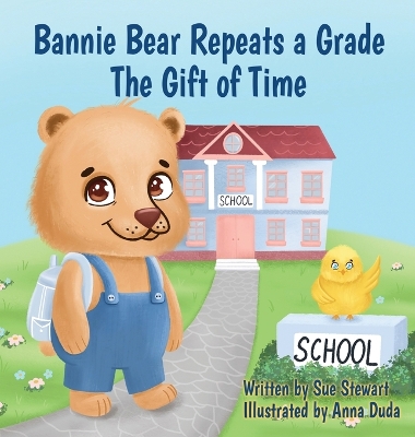 Bannie Bear Repeats a Grade