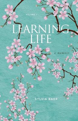 Learning Life