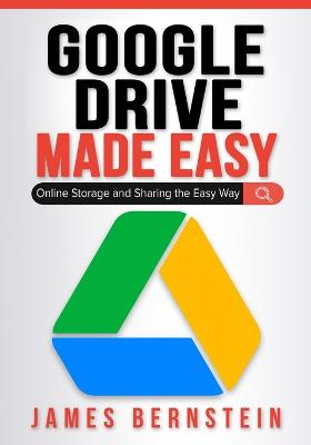 Google Drive Made Easy