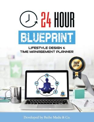 24 Hour Blueprint