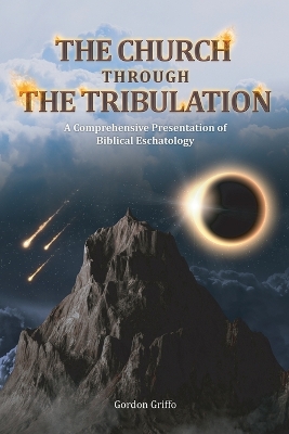 The Church Through the Tribulation