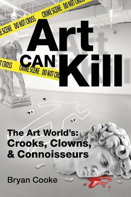 Art Can Kill