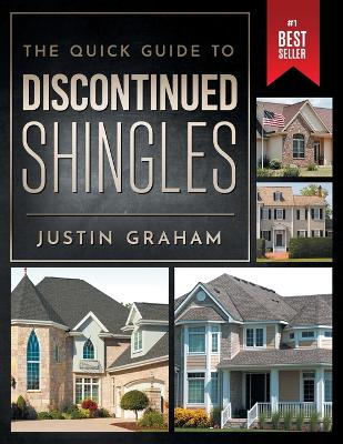 The Quick Guide to Discontinued Shingles