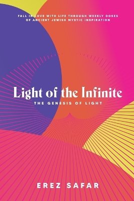 Light of the Infinite