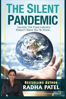 Silent Pandemic