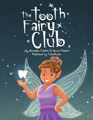 Tooth Fairy Club