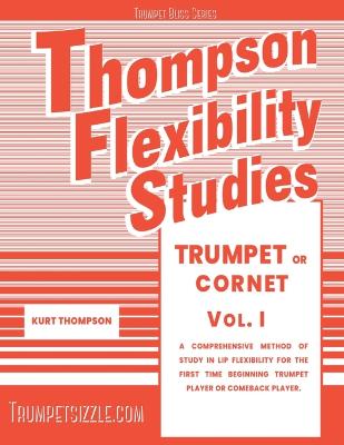 Thompson Flexibility Studies for Trumpet or Cornet Vol. 1