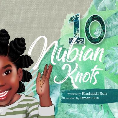 10 Nubian Knots