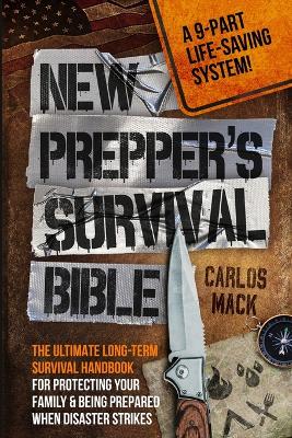 New Prepper's Survival Bible