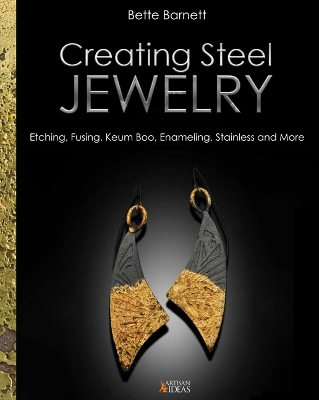 Creating Steel Jewelry