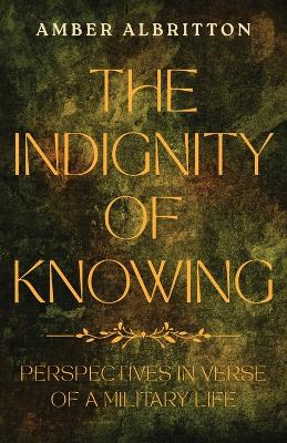 Indignity of Knowing