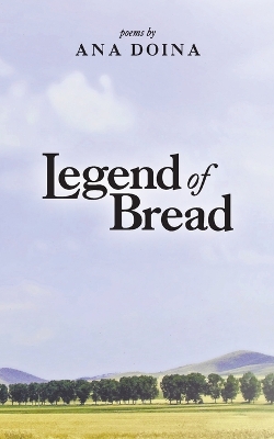 Legend of Bread