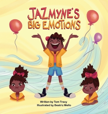 Jazmyne's Big Emotions