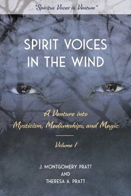 Spirit Voices in the Wind, Book 1