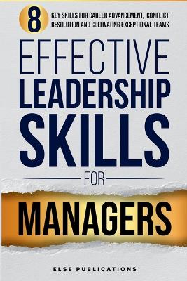 Effective Leadership Skills for Managers