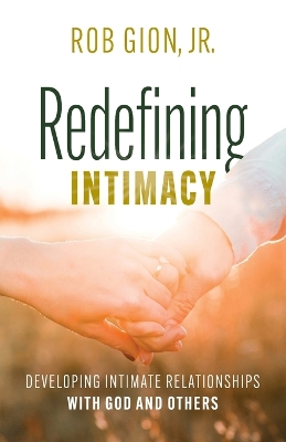 Redefining Intimacy