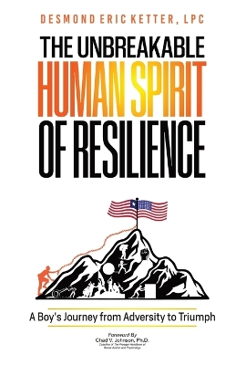 The Unbreakable Human Spirit of Resilience