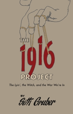 The 1916 Project