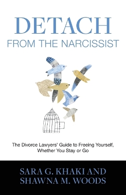 Detach from the Narcissist