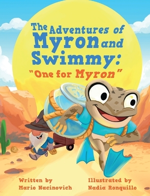 The Adventures of Myron and Swimmy