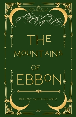 The Mountains of Ebbon