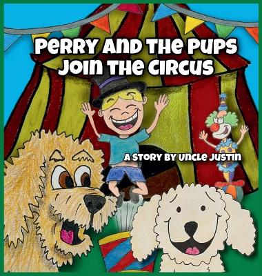 Perry and the Pups Join the Circus