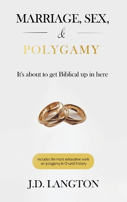 Marriage, Sex, & Polygamy