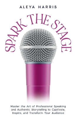 Spark the Stage