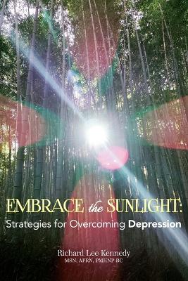 Embrace the Sunlight Strategies for Overcoming Depression