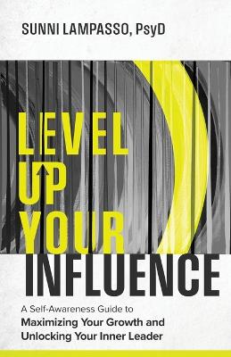 Level Up Your Influence