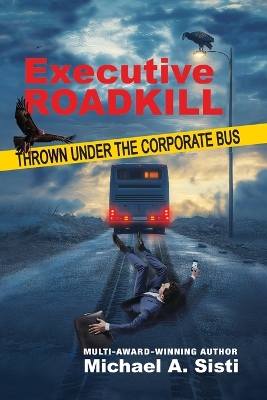 Executive Roadkill