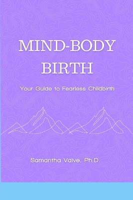 Mind-Body, Birth