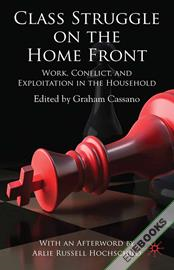 Class Struggle on the Home Front