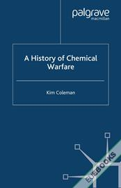 A History of Chemical Warfare