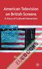 American Television on British Screens