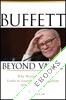 Buffett Beyond Value : Why Warren Buffett Looks to Growth and Management When Investing