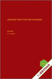 Organic Reaction Mechanisms 2006 : An annual survey covering the literature dated January to December 2006