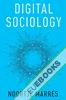 Digital Sociology : The Reinvention of Social Research