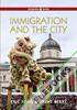 Immigration and the City